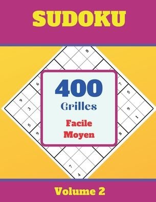 Cover for Sudoku Pour s'Amuser · Sudoku Facile Moyen, 400 Grilles, Volume 2 (Paperback Book) (2020)