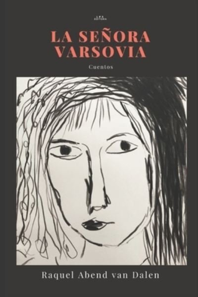 Cover for Raquel Abend Van Dalen · La senora Varsovia (Paperback Bog) (2020)