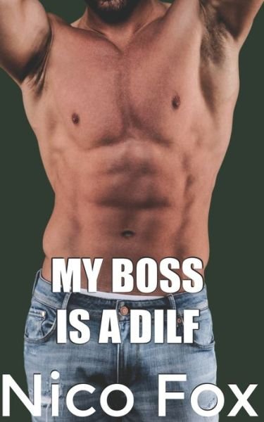 Cover for Nico Fox · My Boss is a DILF (Paperback Bog) (2020)