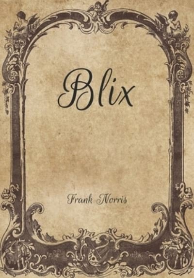 Cover for Frank Norris · Blix (Paperback Book) (2021)