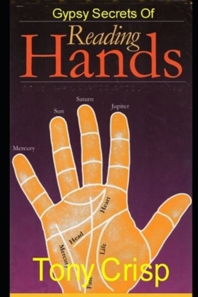 Cover for Tony Crisp · Gypsy Secrets of Hand Reading (Paperback Book) (2021)