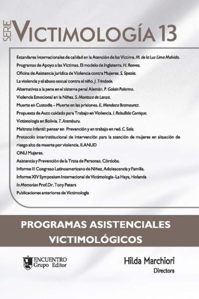 Cover for Cesar Fortete · Victimologia 13: Programas Asistenciales Victimologicos - Victimologia (Paperback Book) (2021)