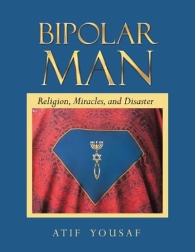 Cover for Atif Yousaf · Bipolar Man (Bok) (2023)