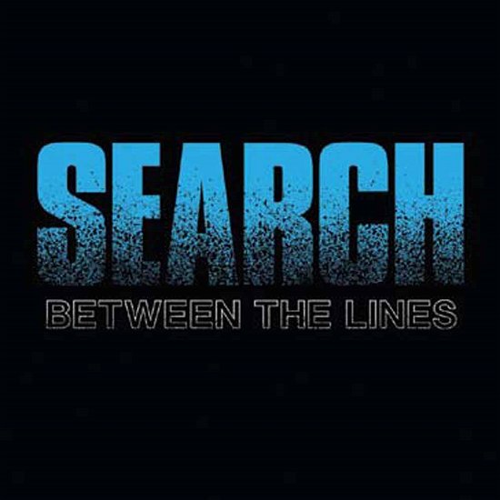 Cover for Search · Between the Lines (Blue Vinyl) (7&quot;) (2017)