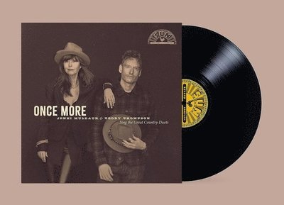 Cover for Teddy Thompson Jenni Muldaur · Once More: Jenni Muldaur &amp; Teddy Thompson Sing The Great Country Duets (LP) (2023)