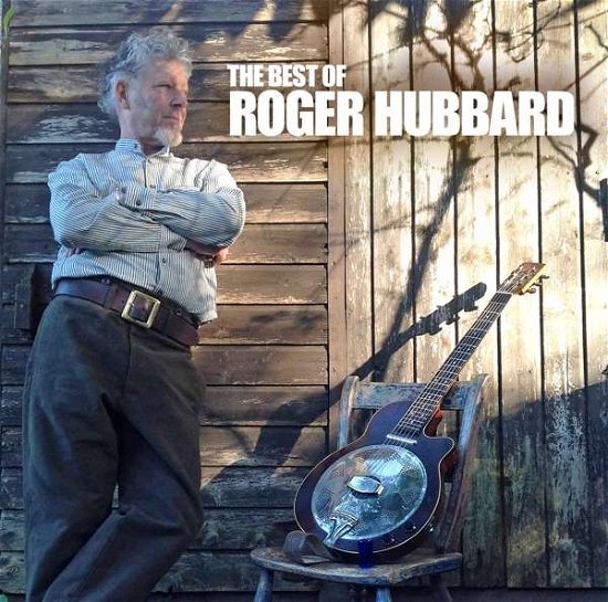 Cover for Roger Hubbard · Best of (CD) (2022)