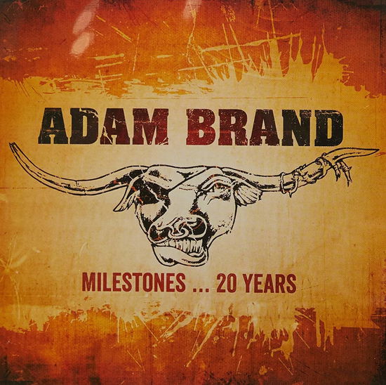 Milestones 20 Years - Adam Brand - Musik - UNIVERSAL - 0602567524168 - 20. juli 2018