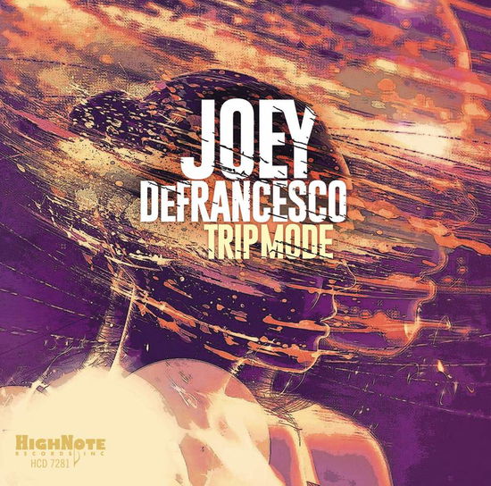 Trip Mode - Joey Defrancesco - Música -  - 0632375728168 - 4 de dezembro de 2015