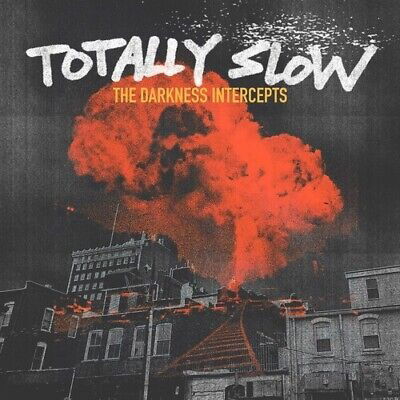 Cover for Totally Slow · The Darkness Intercepts (LP) (2024)