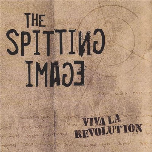Viva La Revolution - Spitting Image - Musik - The Spitting Image - 0634479370168 - 19. September 2006