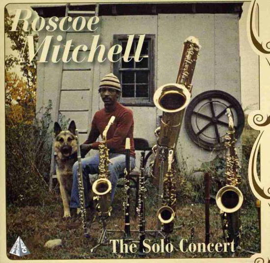 Solo Concert - Roscoe Mitchell - Musikk - Aeco - 0639492004168 - 21. april 2009