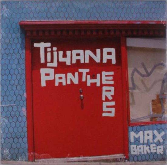 Cover for Tijuana Panthers · Max Baker (LP) [Coloured edition] (2015)