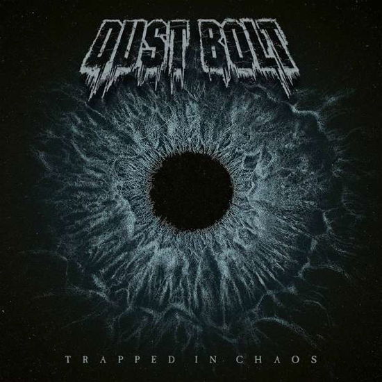 Cover for Dust Bolt · Trapped in Chaos / Trapped in Chaos (CD) [Limited edition] (2019)