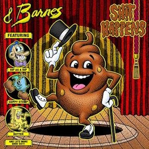 & Barnes · Shit Happens (Brown Vinyl) (LP) (2023)