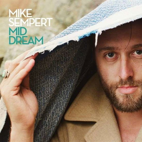 Cover for Mike Sempert · Mid Dream (CD) (2014)