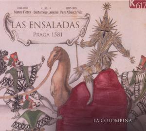 Cover for La Colombina · Las Ensaladas (Praga 1581) (CD) (2009)