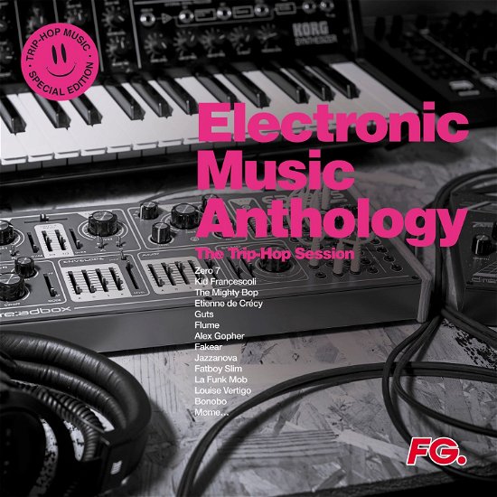 Electronic Music Anthology-Trip Hop - V/A - Musik - BANG / WAGRAM - 3596974561168 - 31. maj 2024
