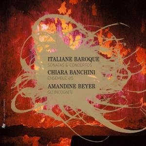 Cover for Ens 415/banchini · Italiane Baroque - Sonatas &amp; Concertos (CD) [Digipak] (2012)