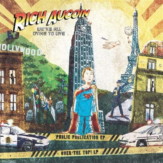 Cover for Rich Aucoin · We're All Dying to Live (LP) (2012)