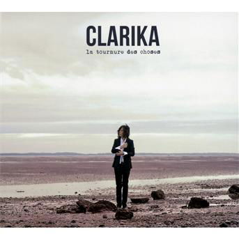 Cover for Clarika · La Tournure des Choses (CD) [Digipak]