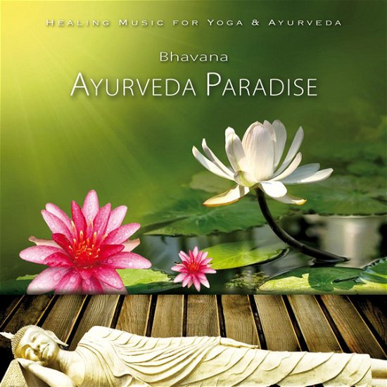 Cover for Bhavana · Ayurveda Paradies (CD) [Digipak] (2009)
