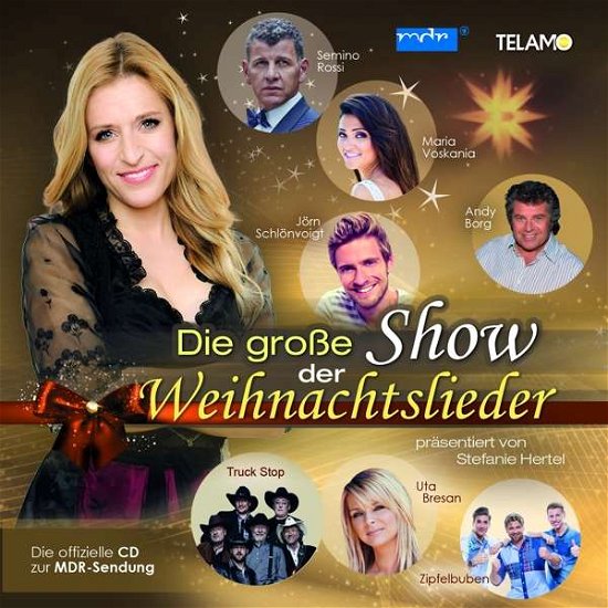 Cover for STEFANIE HERTEL PRÄS.DIE GROßE SHOW DER WEIHNACHT (CD) (2017)