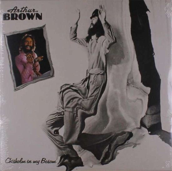 Cover for Arthur Brown · Chisholm in My Bosom (Crystal Clear) (LP) [Remastered, Limited edition] (2020)
