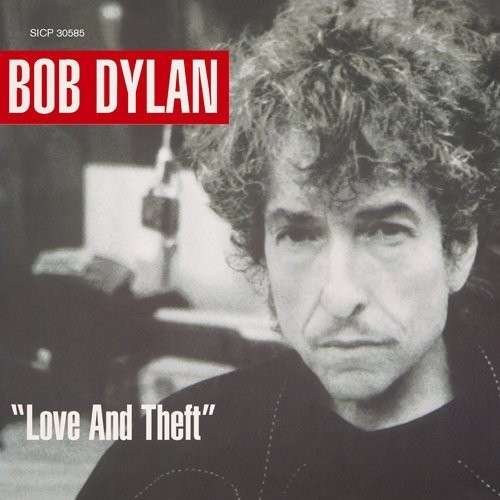 Cover for Bob Dylan · Love &amp; Theft (CD) [Japan Import edition] (2015)