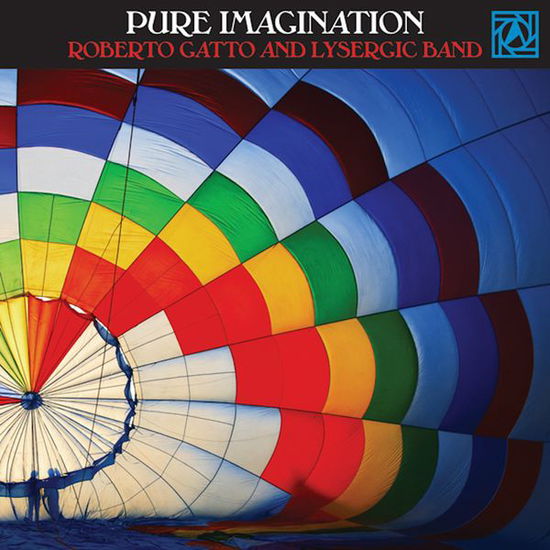 Cover for Roberto Gatto · Pure Imagination (CD) (2013)