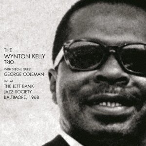 Cover for Wynton Kelly · Live At The Left Bank Jaz (CD) [Japan Import edition] (2021)
