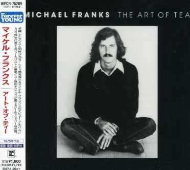 Cover for Michael Franks · Art of Tea (CD) (2006)