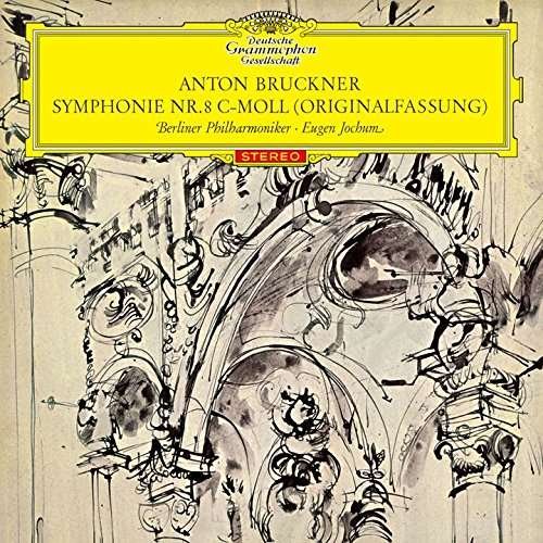 Cover for Bruckner / Jochum,eugen · Eugen Jochum &amp; Berliner Philharmoniker – Anton Bruckner: Symphony No. 8 C-Moll (SACD) (2017)