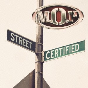 Street Certified - M.o.p. - Musik - NATURE SOUNDS - 4988044938168 - 17. december 2014