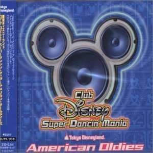 Club Disney Super Dancin Mania: American - Disney - Musik - AVEX - 4988064121168 - 14. september 2006