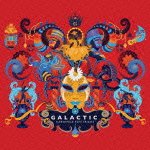 Cover for Galactic · Carnivale Electricos (CD) [Japan Import edition] (2002)