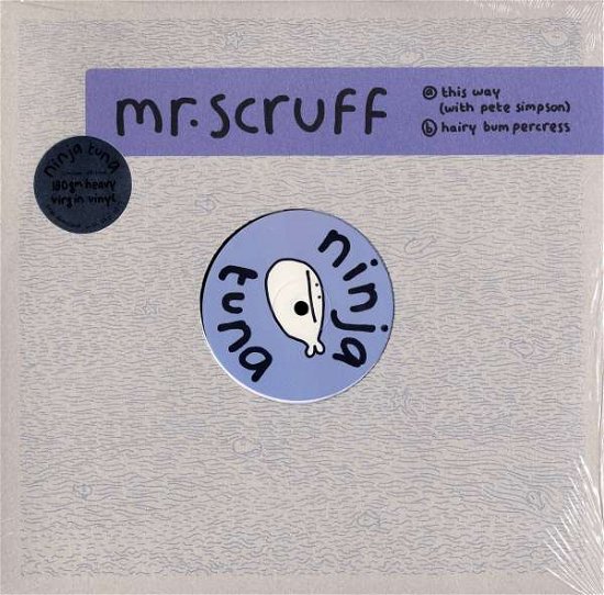 Cover for Mr. Scruff · This Way / Hairy Bumpercress - 1 2 Inch (LP) (2011)