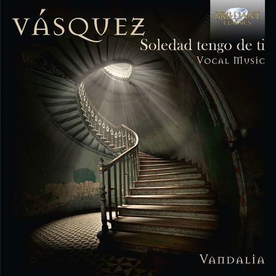 Cover for Vasquez / Ensemble Vandalia · Vasquez: Soledad Tengo De Ti (CD) (2016)