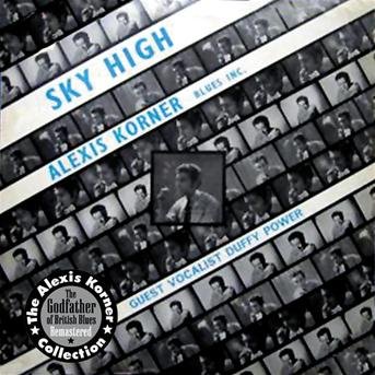 Sky High - Alexis Korner - Musik - CASTLE COMMUNICATIONS - 5050749414168 - 29. juni 2009