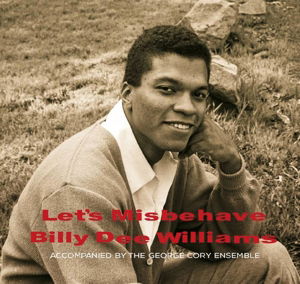 Cover for Billy Dee Williams · Let's Misbehave (CD) [Remastered edition] (2014)