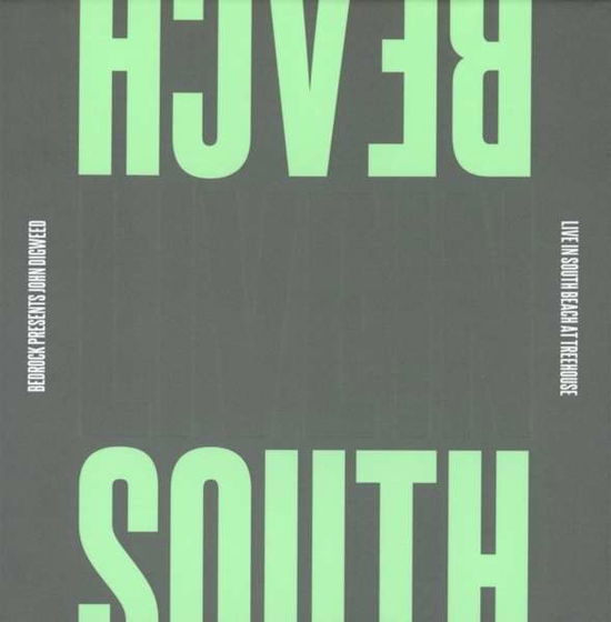 Live in South Beach - Bedrock at the Treehouse - John Digweed - Musique - UNIVERSAL MUSIC - 5060243328168 - 22 juin 2015