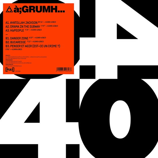 Cover for A; grumh · Pias 40 (LP) [EP edition] (2023)