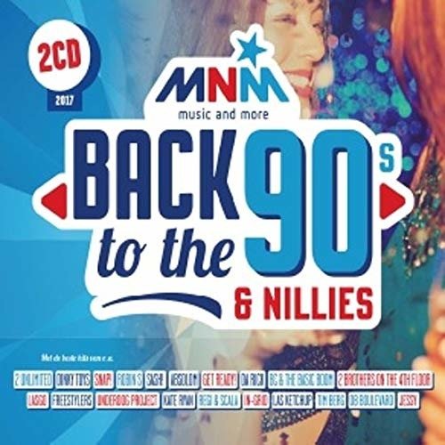 Mnm Back To The 90's & Nillies 2017 - V/A - Music - CNR - 5411530811168 - October 5, 2017