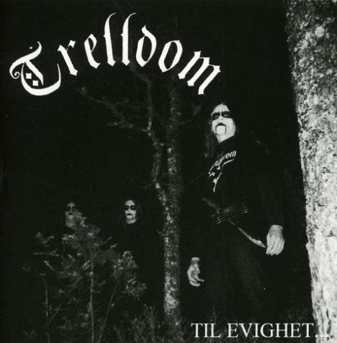 Cover for Trelldom · Til Evighet (CD) (2005)