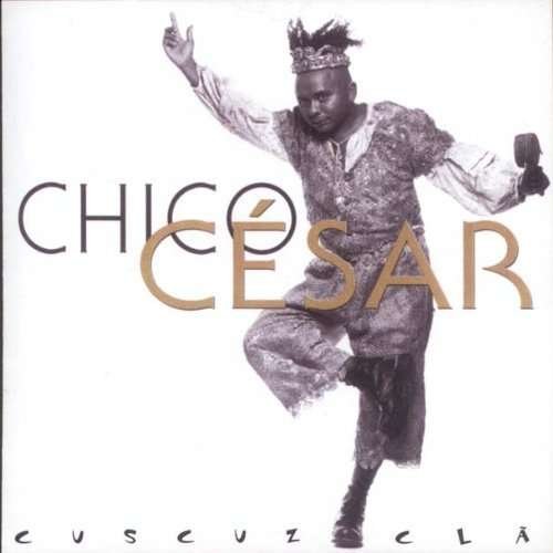 Cover for Chico Cesar · Cuscuz Cla (CD) (2007)