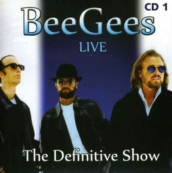 Cover for Bee Gees · Live-the Definitive Show CD 1 (CD) (2012)