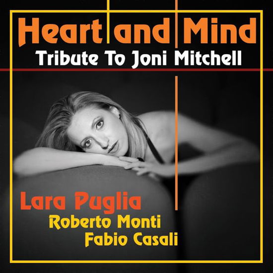 Cover for Lara Puglia · Heart &amp; Mind: Tribute to Joni Mitchell (CD) (2014)