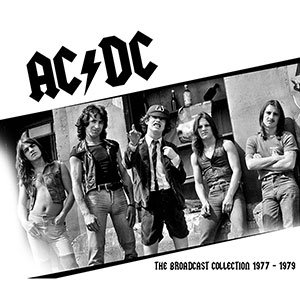 Cover for AC/DC · The Broadcast Collection 1977 - 1979 (CD) (2019)