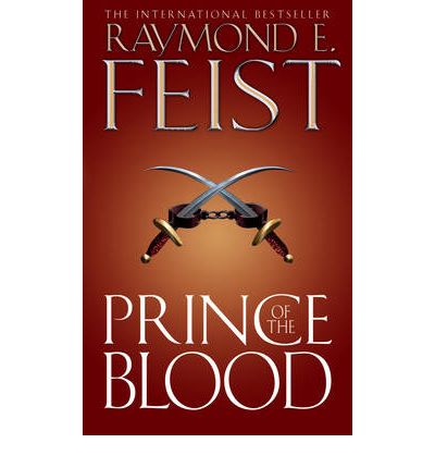 Cover for Raymond E. Feist · Prince of the Blood (Paperback Book) [Epub edition] (2004)