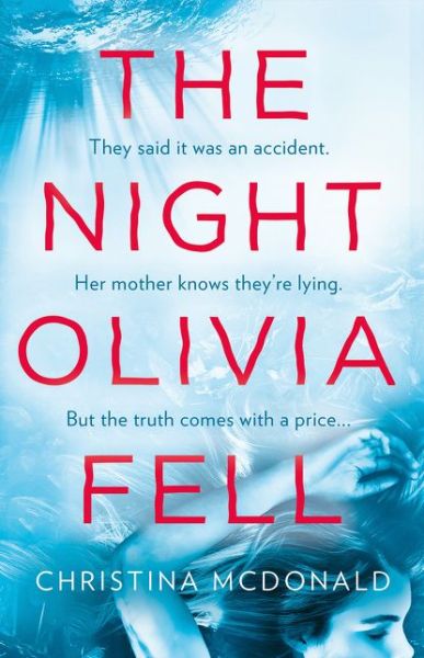 Cover for Christina McDonald · The Night Olivia Fell (Pocketbok) (2019)