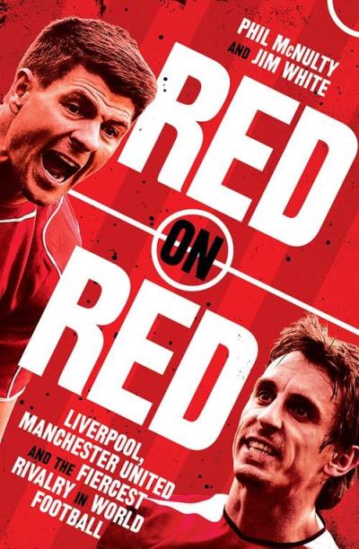 Red on Red - Phil McNulty - Libros - HarperCollins Publishers - 9780008489168 - 4 de agosto de 2022